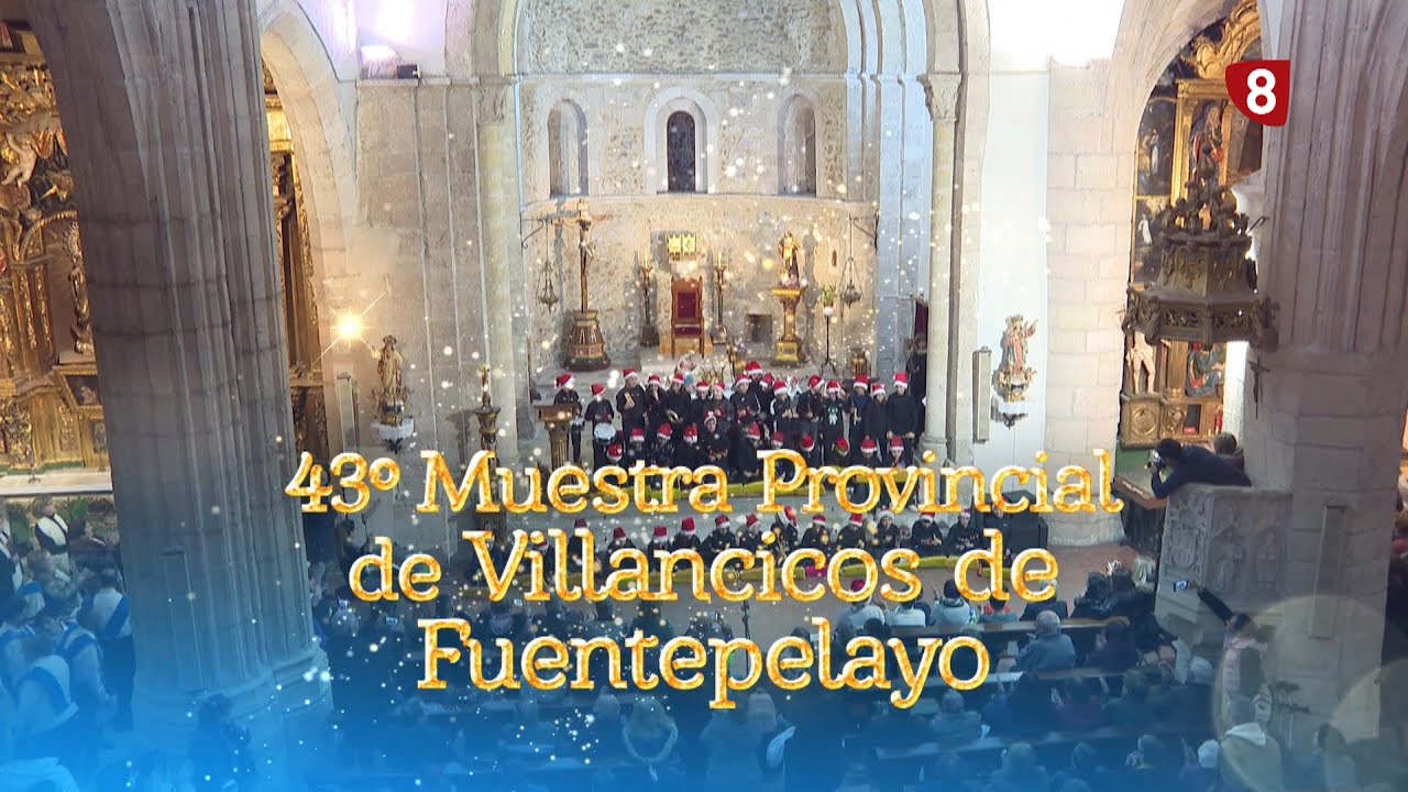 43º Muestra de villancicos de Fuentepelayo 2025