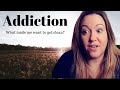 Hey you, this has been on my heart, let&#39;s talk about Addiction.