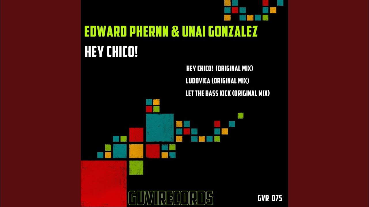 YouTubeでHey Chico! (Original Mix)を視聴
