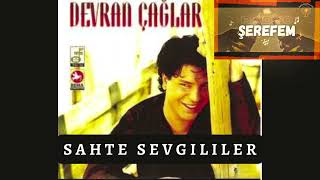 Devran Çağlar - Sahte Sevgililer - By Radyo Şerefem Resimi