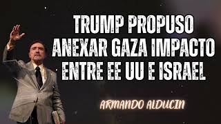 Download Lagu Trump propuso anexar Gaza impacto entre EE UU e Israel - Armando Alducin MP3 Download Lagu Trump propuso anexar Gaza impacto entre EE UU e Israel - Armando Alducin MP3