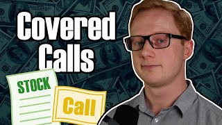 Covered Calls Explained - The Cost of Income