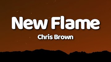 Chris Brown - New Flame (Lyrics)