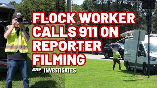 Flock camera installer calls police: 'I'm getting followed'