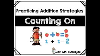 Addition Strategy: Counting On