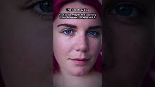 Recency Bias: Your Brain Weights the Last Thing More Than Everything Before It