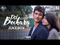 Dil Bechara | Video Jukebox | Sushant Singh Rajput, Sanjana Sanghi | A.R. Rahman | Amitabh B
