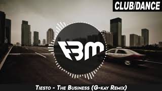 Tiësto - The Business (G-kay Remix) | FBM Resimi