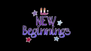 NEW BEGINNINGS OFFICIAL S1 INTRO 💜