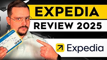 Expedia Review - 2025 | Is Expedia Travel Really Worth It?