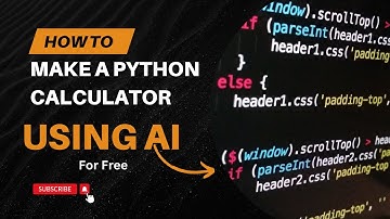 How To Make a Python Calculator Using AI 🔥