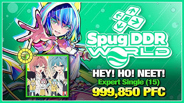 [DDR WORLD] 悲報！ワイ！ニート！(ESP-15) 999,850 PFC