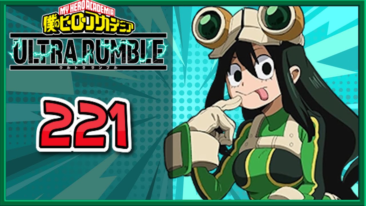 My Hero Ultra Rumble | Ranked - Tsuyu Asui (Froppy) [221] - YouTube