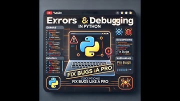 episode 8 Errors, Exceptions & Debugging in Python