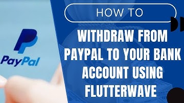 How to enable “Pay with PayPal” on Flutterwave. Recieve Money Through PAY