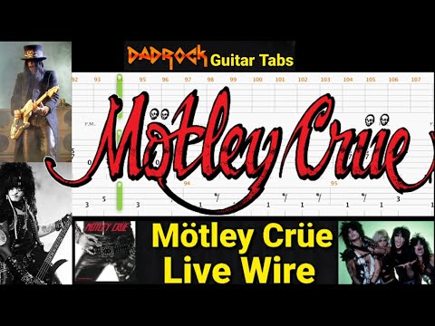 Live Wire - Motley Crue - Guitar + Bass TABS Lesson