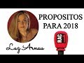 PROPOSITOS PARA 2018 // LUZ ARNAU en la Radio