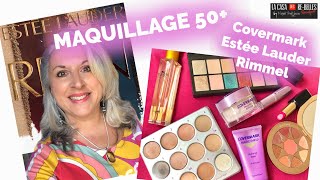 MAQUILLAGE FACILE 50+: COVERMARK, ESTÉE LAUDER ET RIMMEL