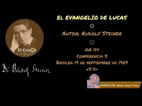 AUDIOLIBRO-GA114-5.4-EVANGELIO DE LUCAS-RUDOLF STEINER