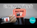 TUTORIAL REGALO DE SAN VALENTÍN / CUPONES CANJEABLES HECHOS EN CANVA / HAIVAL