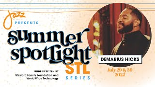 Demarius Hicks Quintet (NIGHT 1) - Live from Jazz St. Louis (7/29/22)