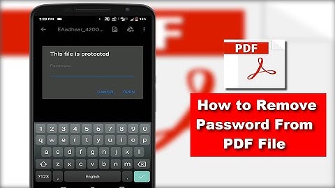 How to Remove Password From Password Protected PDF File on Android
