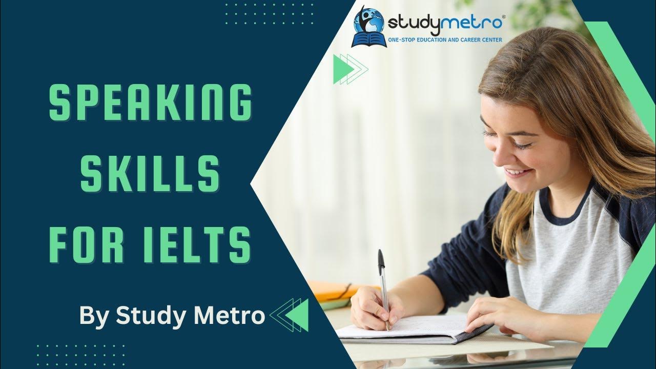 Speaking Skills for IELTS by Study Metro YouTube