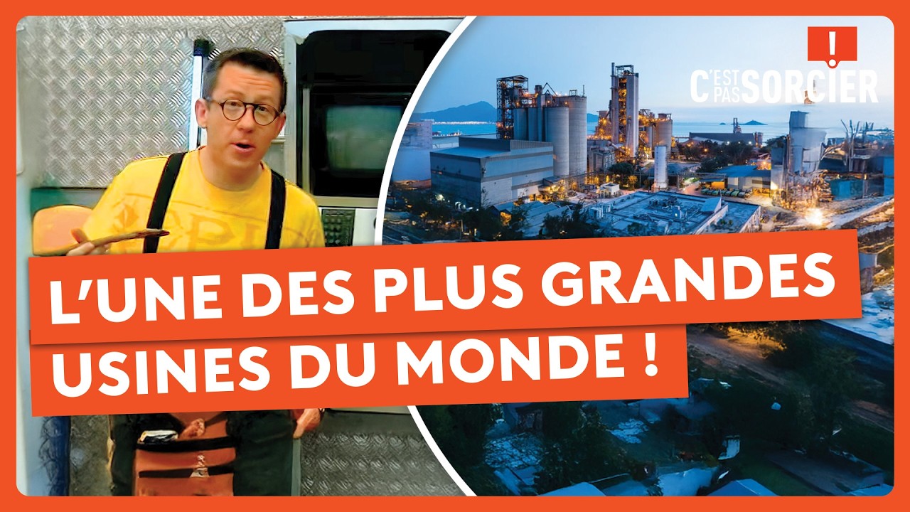 À la découverte de l’une des plus grandes usines du monde ! - C'est pas sorcier