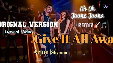 Jaane Jaana (Give It All Away) | Arjun | Original Music Video By Arjun #Jaanejaana #arjun #remix
