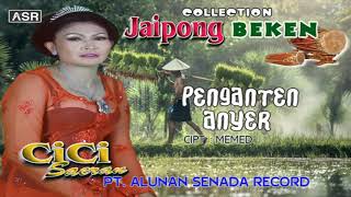 JAIPONG - CICI SAERAN - PENGANTEN ANYER ( Official Video Musik ) HD