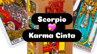 Scorpio 💖 Karma Cinta #tarotreading #fun #Tarot