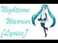 Nightcore - Warrior [Lyrics]