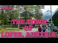 Lofer austria walking around the town