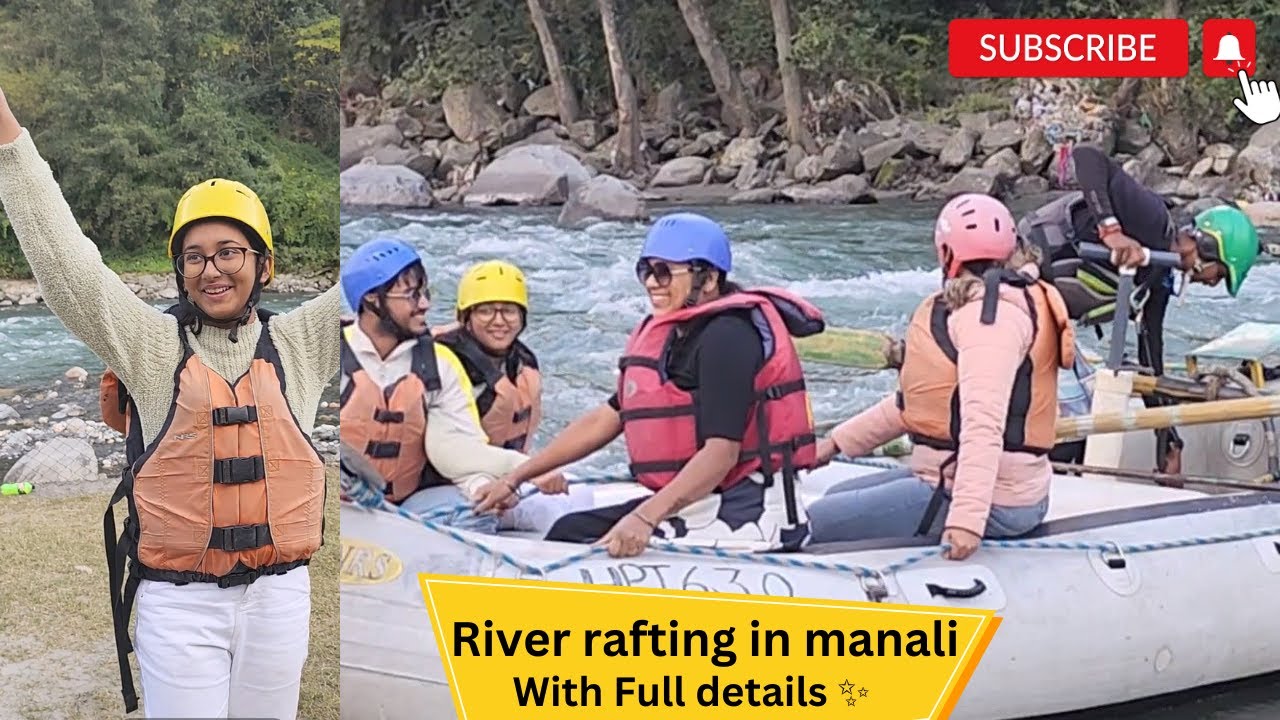RIVER RAFTING IN MANALI || FULL DETAILS || PART - 7 || Ridhima's Diary ...
