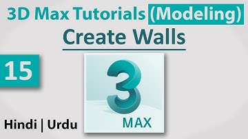 15-Create Walls || 3D Max Full Modeling Tutorials in Hindi | Urdu