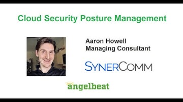 Cloud Security Posture Management with SynerComm