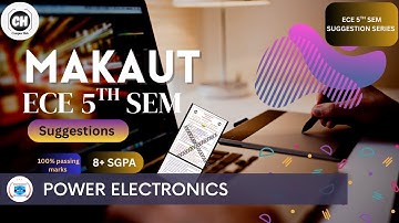 🔥 MAKAUT 5th Sem ECE Power Electronics Suggestion | 100% Common Topics for 2025 Exam