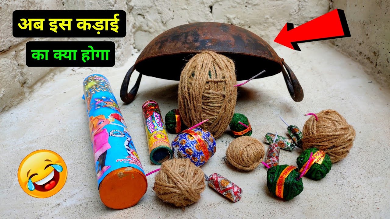 Different Types Crackers Power Test In Kadhai | Testing Sutli Bomb | Crackers