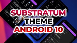 How To Install Substratum Theme on Android 10 screenshot 3