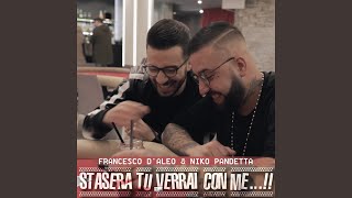 Stasera tu verrai con me... !! (feat. Niko Pandetta) chords