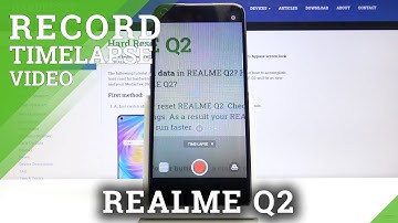 How to Make TimeLapse Videos on REALME Q2 – Record TimeLapse