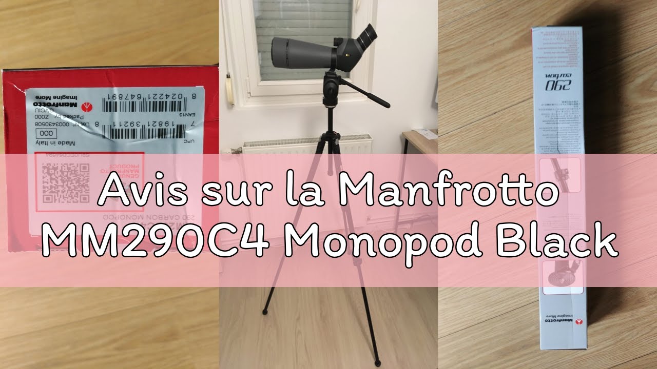 Avis sur la Manfrotto MM290C4 Monopod Black