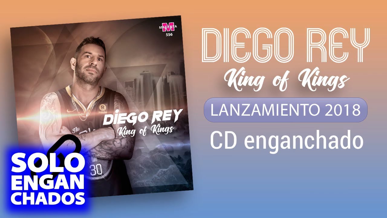 Diego Rey - King of the Kings │ Cd completo Enganchado - YouTube