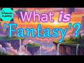 iig ep39: What *is* 'Fantasy'?