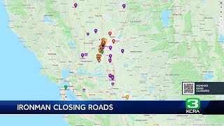 Ironman California These are the road closures in Sacramento Yolo and Solano counties