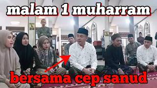 Cep Sanud Limbangan 1 Muharram 1448 Hijriah 2026 with Cep Sanud Singing Sholawat