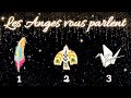 Les anges veulent vous dlivrer un msg essentiel  guidance intemporelle  3 choix 