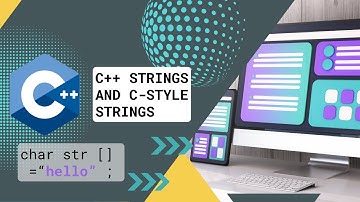 C++ Strings Full Guide + C-Style Strings | Concatenation, Append, Indexing & More