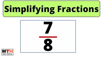 How to simplify the fraction 7/8