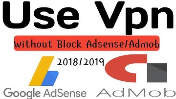 WithOut Adsense/Admob Block Use VPN And Make High CPC ( 100% Working ) | Fun ka Baap